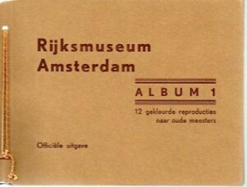 Rijksmuseum Amsterdam Album 1 12 Gekleurde Reproducties Naar Oude Meesters