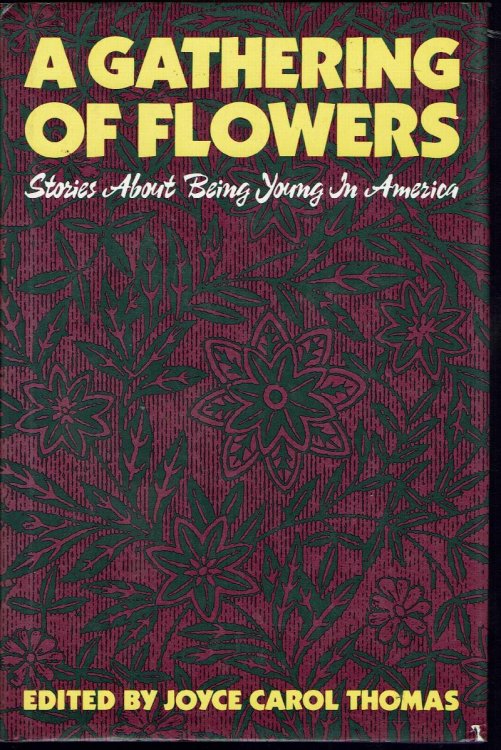 A Gathering of Flowers: Stories About Being Young in America