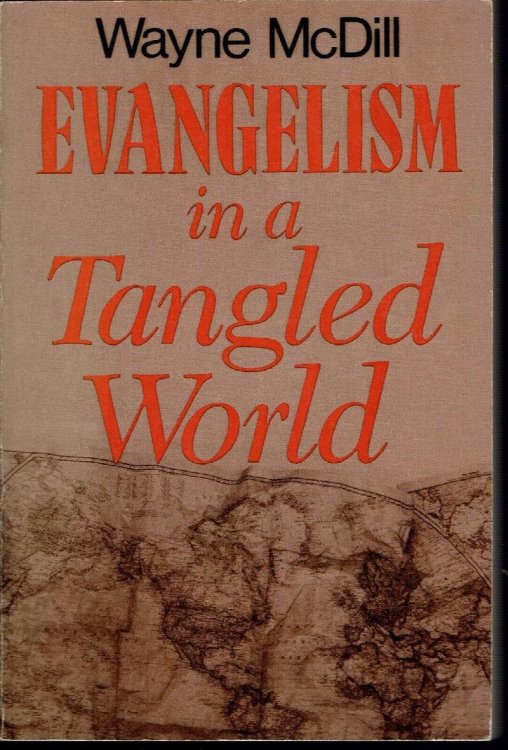 Evangelism in a Tangled World