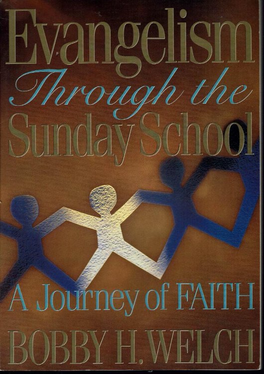 Evangelism Through the Sunday School: a Journey of Faith