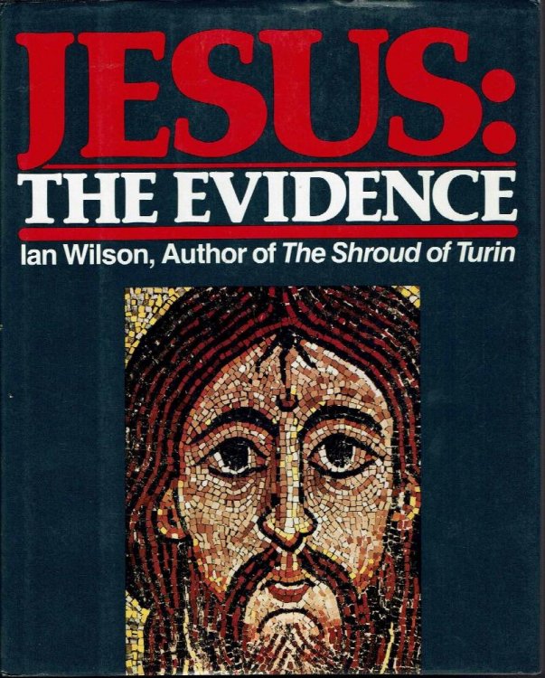Jesus: The Evidence