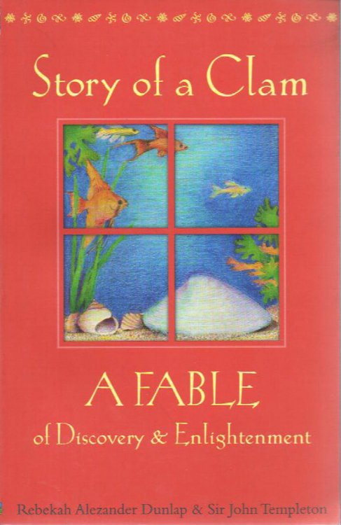 Story of a Clam: a Fable of Discovery & Enlightenment