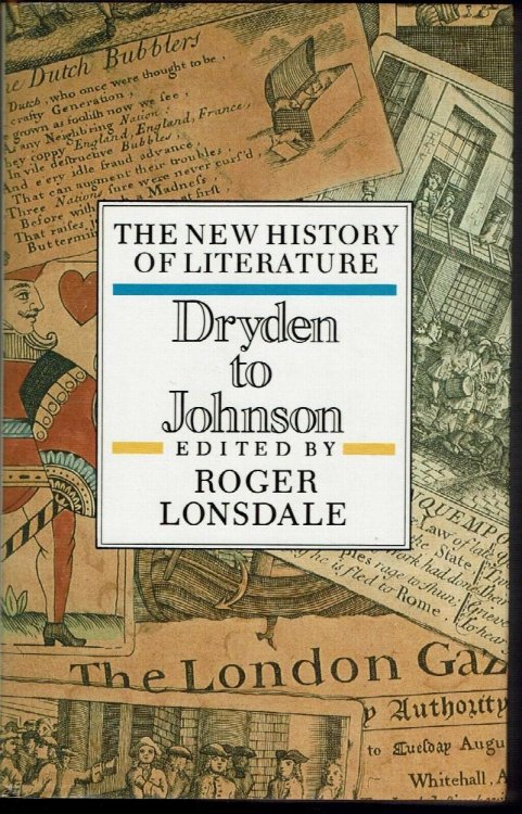 Dryden to Johnson (the New History of Literature)