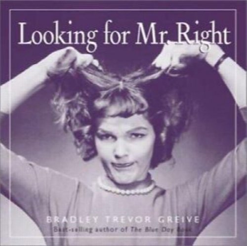Looking for Mr. Right