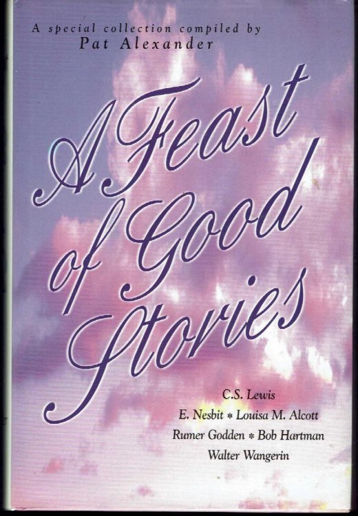 A Feast of Good Stories