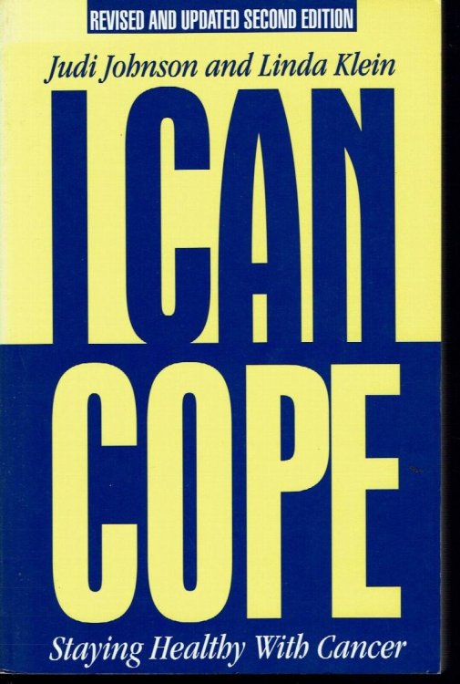 I Can Cope: Staying Healthy With Cancer