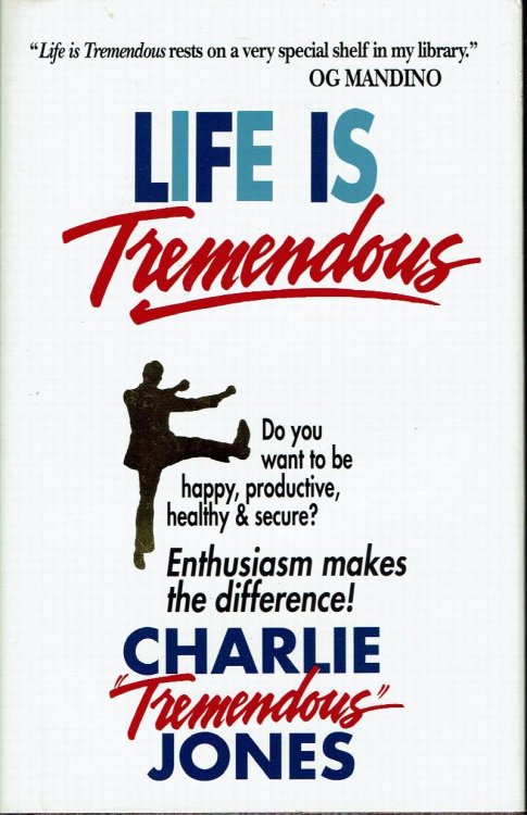 Life is Tremendous