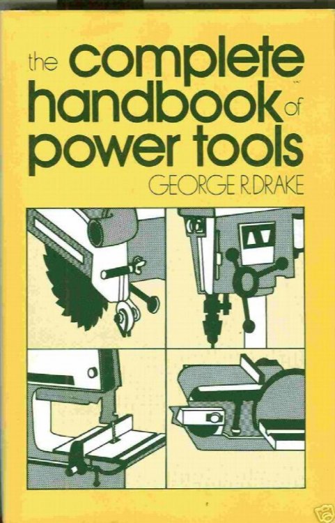 The Complete Handbook of Power Tools