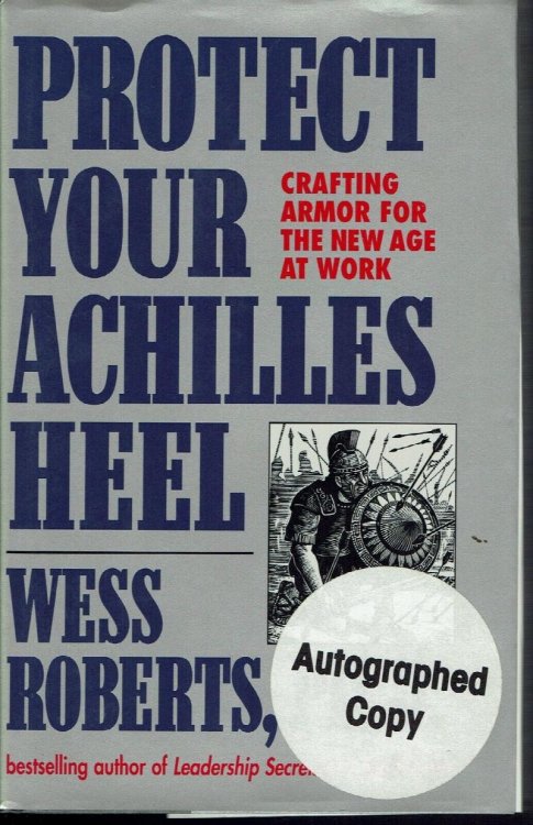 Protect Your Achilles Heel: Crafting Armor for the New Age at Work