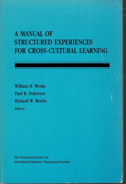 A Manual of Structured Experiences for Cross-Cultural Learning