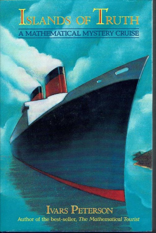 Islands of Truth: a Mathematical Mystery Cruise