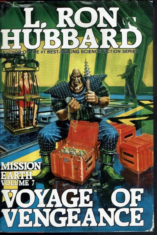 Voyage of Vengeance (Mission Earth Ser., Vol. 7)
