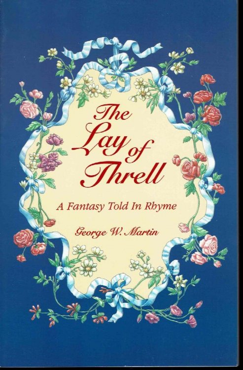 The Lay of Threll: a Fantasy Told in Rhyme