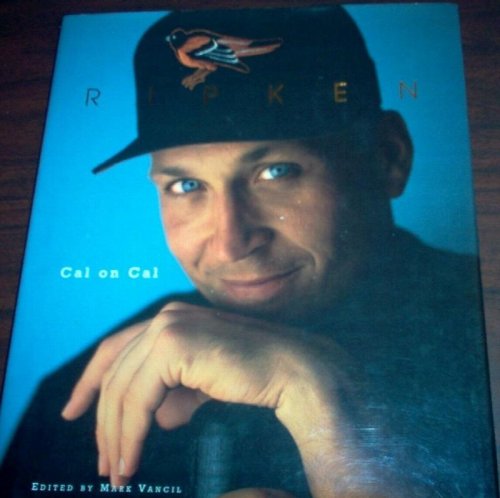 Ripken: Cal on Cal