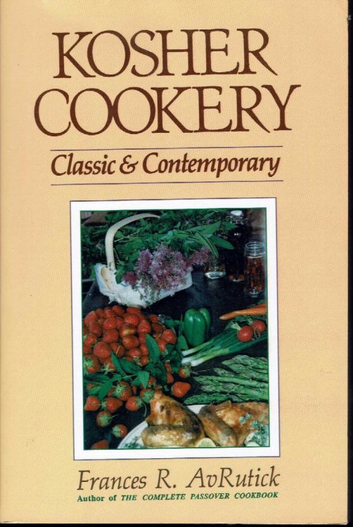 Kosher Cookery: Classic & Contemporary