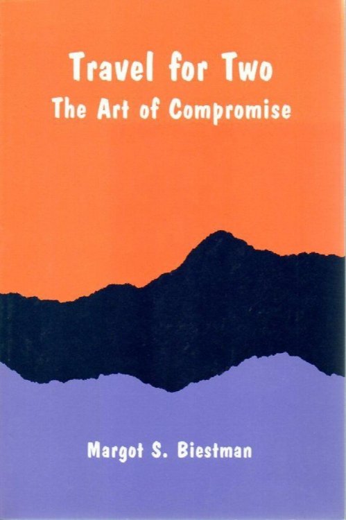 Travel for Two: the Art of Compromise