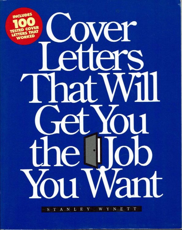 Cover Letters That Will Get You the Job You Want