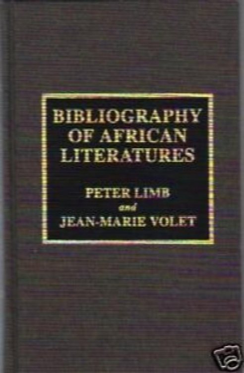 Bibliography of African Literatures (Area Bibliographies Ser., Vol. 10)