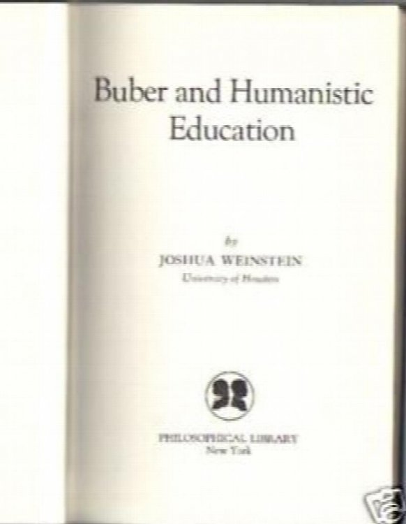 Buber and Humanistic Education