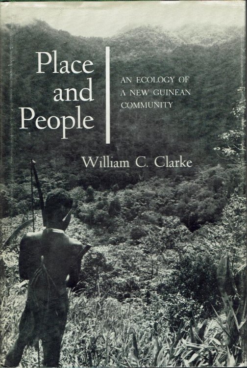 Place and People: an Ecology of a New Guinean Community