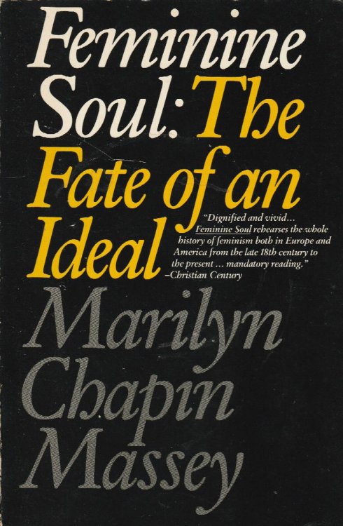 Feminine Soul: the Fate of an Ideal
