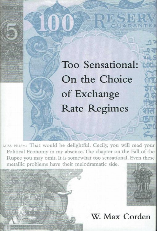 Too Sensational: on the Choice of Exchange Rate Regimes