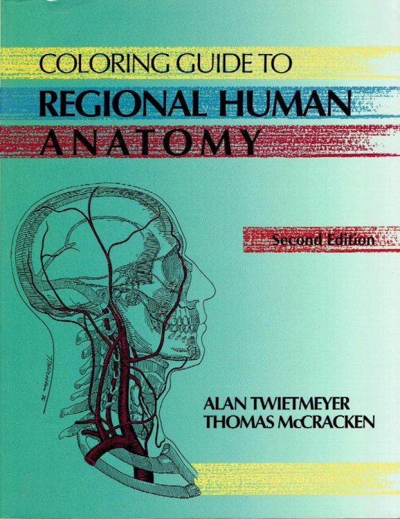 Coloring Guide to Regional Human Anatomy