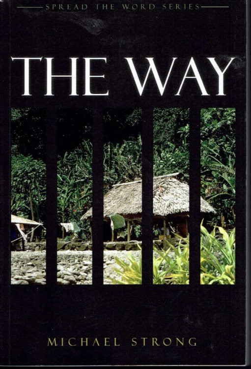 The Way: Spread the Word Series