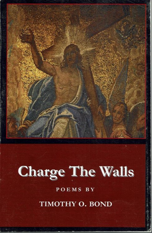 Charge the Walls: Poems