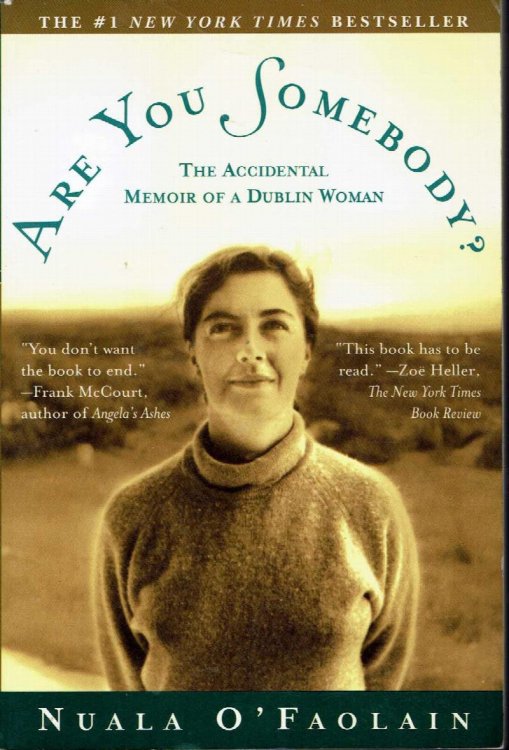 Are You Somebody The Accidental Memoir of a Dublin Woman