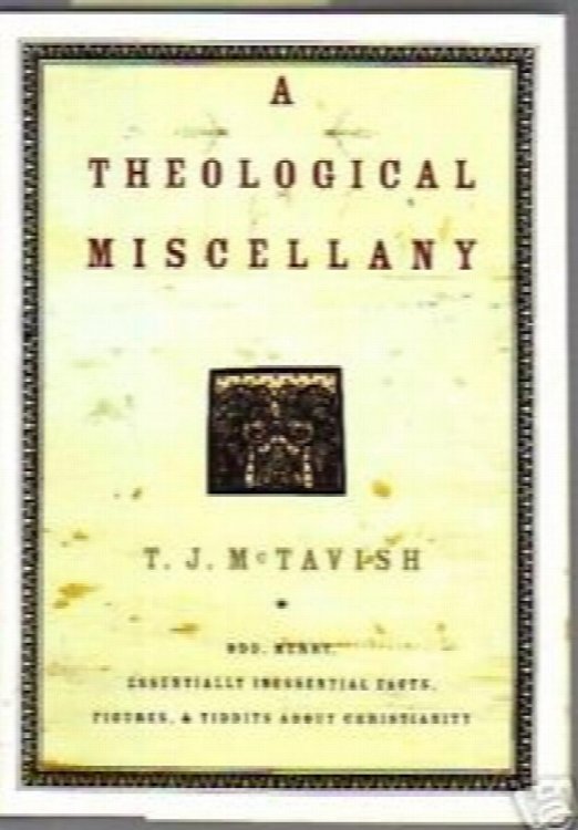 A Theological Miscellany