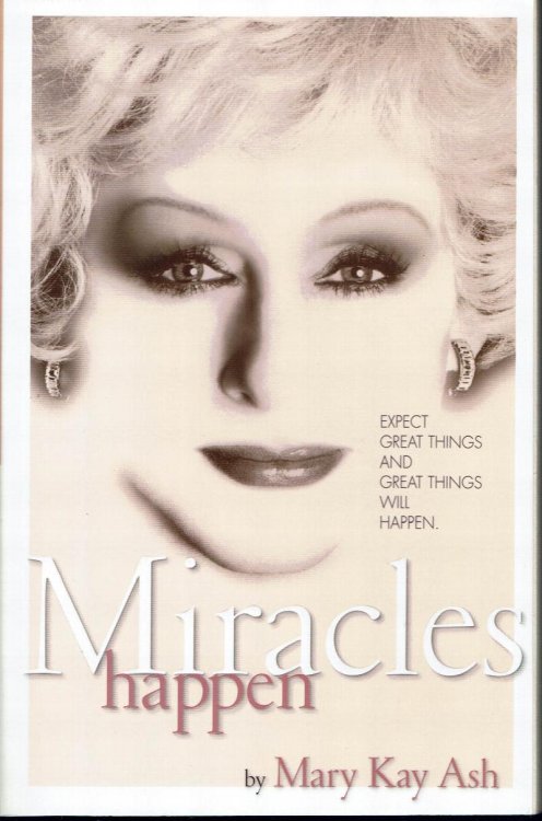 Mary Kay: Miracles Happen