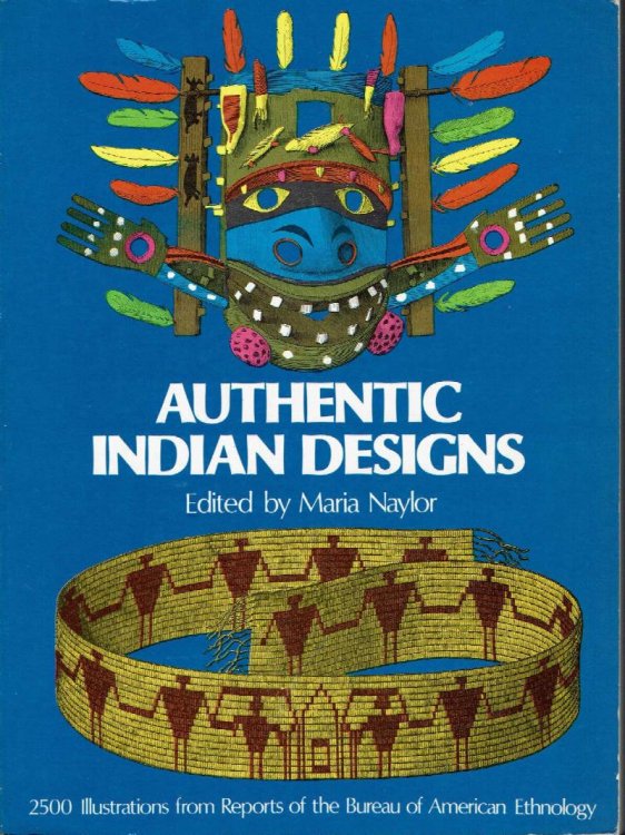 Authentic Indian Designs: 2500 Illustrations From Reports of the Bureau of American Ethnology