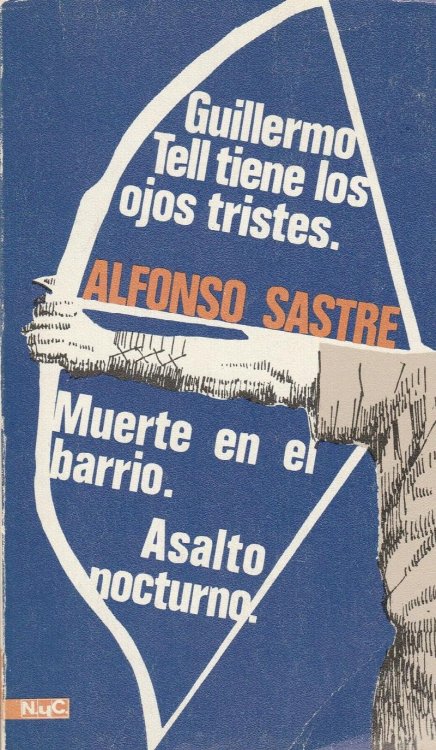 Guillermo Tell Tiene Los Ojos Tristes, Muerte En El Barrio, Asalto Nocturno