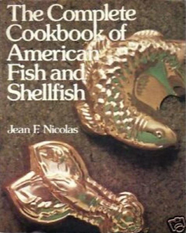 The Complete Cookbook of American Fish and Shellfish