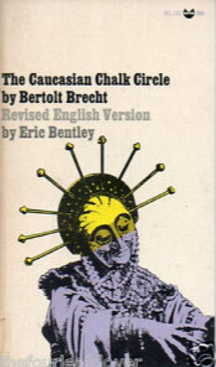 The Caucasian Chalk Circle: Revised English Version
