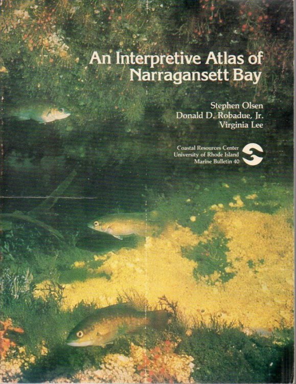 An Interpretive Atlas of Narragansett Bay