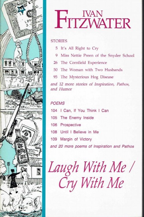 Laugh With Me Cry With Me: Inspiration, Pathos, & Humor From Ivan Fitzwater