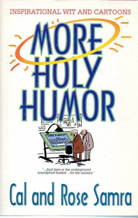 More Holy Humor: Inspirational Wit and Cartoons