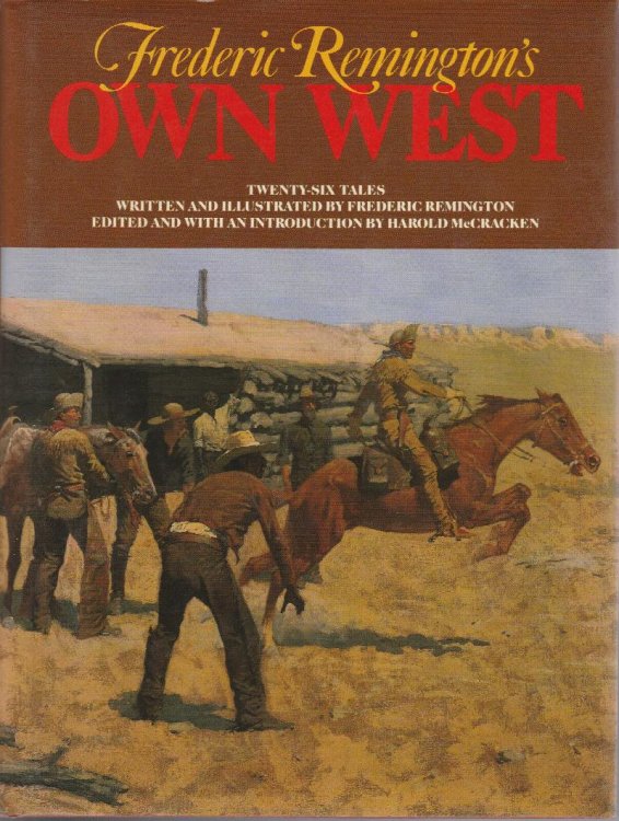 Frederic Remington's Own West