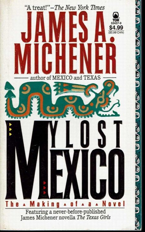 My Lost Mexico: The Making of a Novel