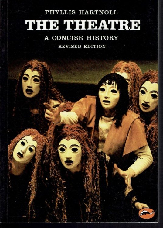 The Theatre: A Concise History