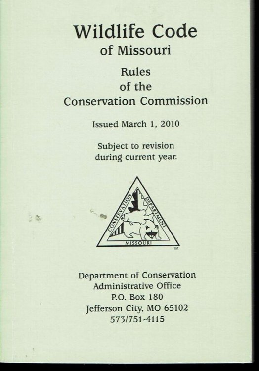 Wildlife Code of Missouri 2010