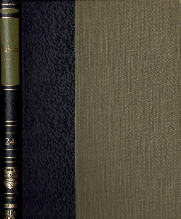 Garantua and Pantagruel: Rabelais, Great Books of the Western World
