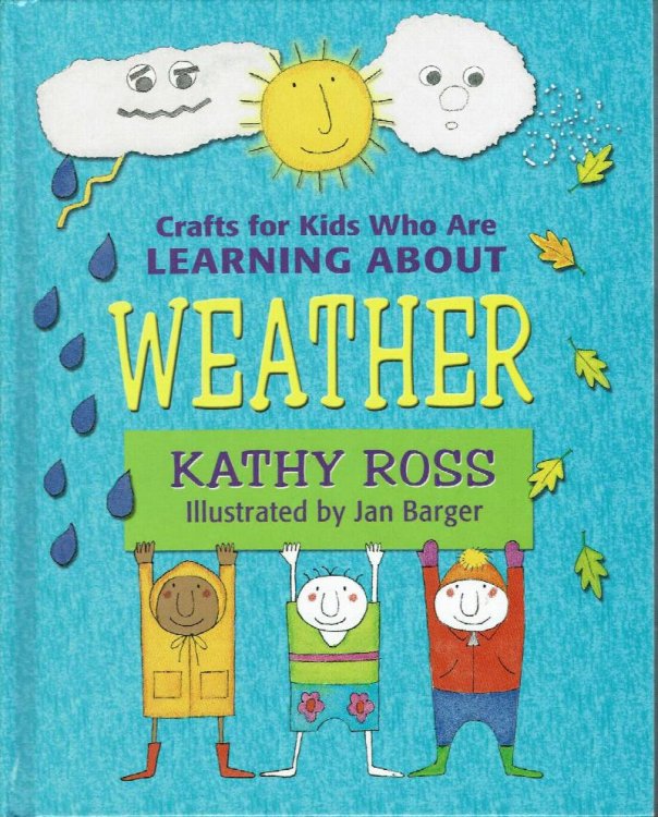 Crafts for Kids Who Are Learning About Weather