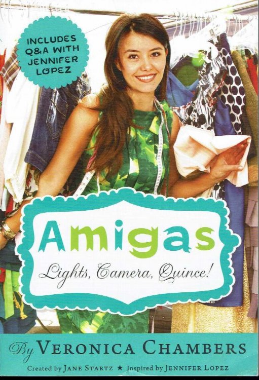 Amigas: Lights, Camera, Quince!