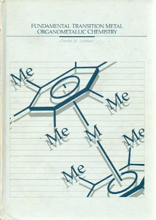 Fundamental Transition Metal Organometallic Chemistry