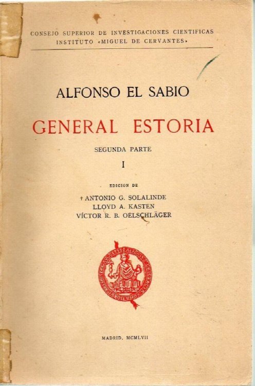 Alfonso El Sabio General Estoria Segunda Parte Vol I
