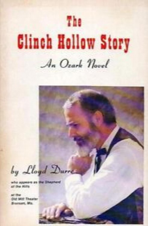The Clinch Hollow Story: An Ozark Novel