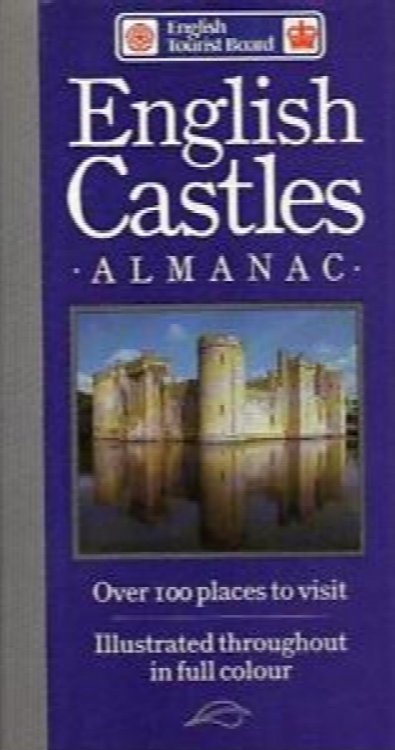 English Castles Almanac